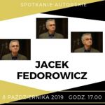 Spotkanie autorskie z Jackiem Fedorowiczem